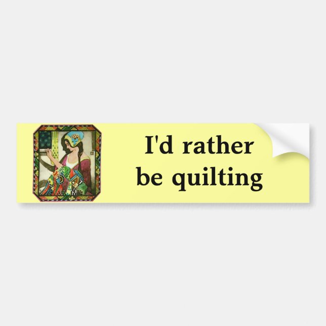 The Quilter Bumper Sticker (Front)