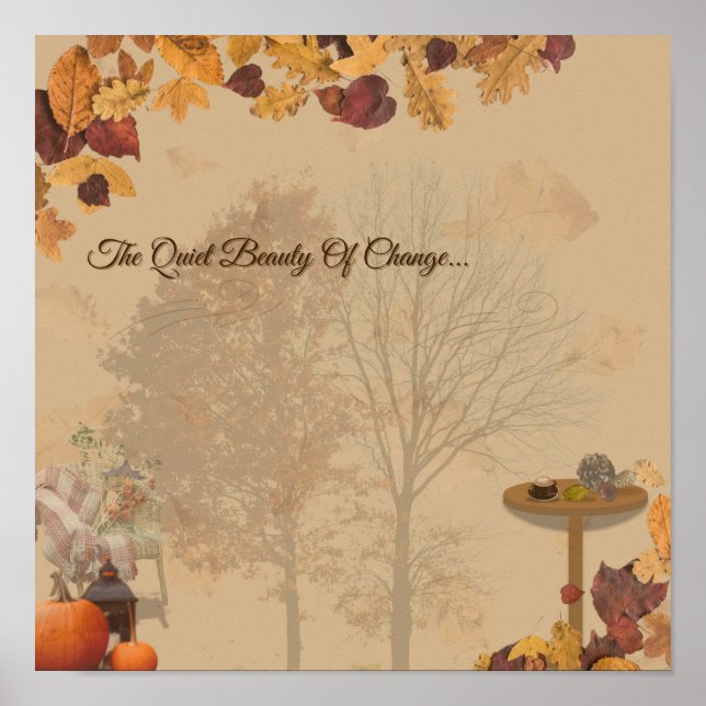 The Quite Beauty Of Change_ Cozy Autumn Art Print (Front)
