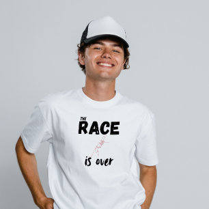 The Race is Ove Graduation  T-Shirt