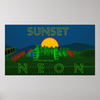 The Rad Mall "SUNSET NEON" Poster (30" x 16.88")