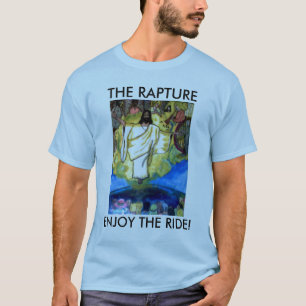 THE RAPTURE, ENJOY THE RIDE tee