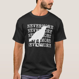 The Raven by Edgar Allan Poe T-shirt Nevermore