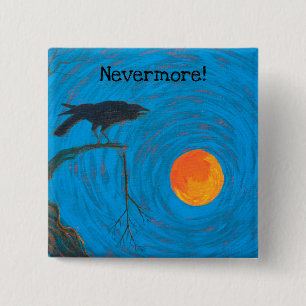 The Raven Nevermore 15 Cm Square Badge