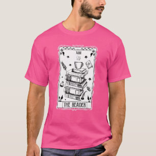 The Reader Tarot Card Reading Book Bookish Smut B T-Shirt