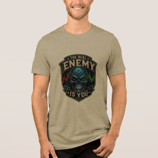 The Real Enemy Is You Trader Psychology Skull Desi Tri-Blend Shirt