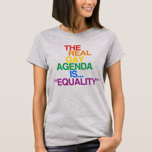 THE REAL GAY AGENDA T-Shirt