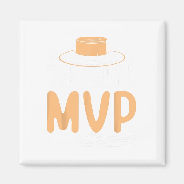 The Real Mvp Cricket  Magnet (Front)