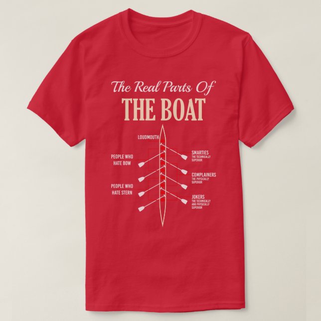 The Real Parts Of The Boat Funny Rowing Boating Ka T-Shirt (Design Front)