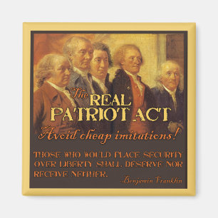 The Real Patriot Act, The Founding Fathers Magnet