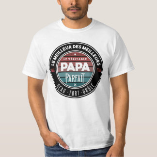 The real perfect dad T-Shirt
