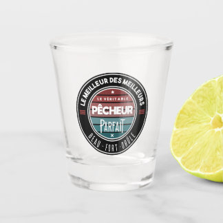 The real perfect fisherman shot glass