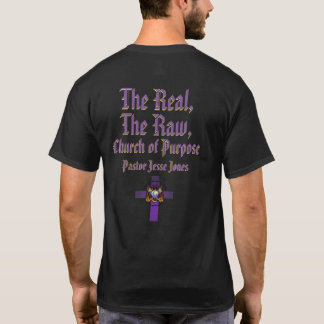 The Real, Raw, Church of Purpose (Title) T-Shirt