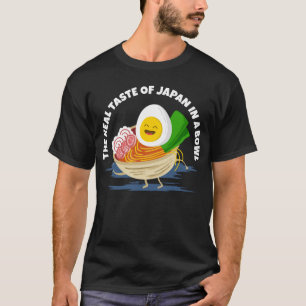 The Real Taste of Japan Ramen Bowl T-Shirt