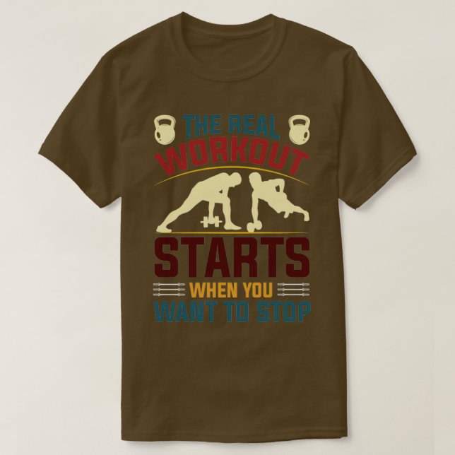 the real workout Gym WorkoutPowerliftingWeights  T-Shirt (Design Front)
