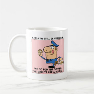 The reason cops go to doughnut shops coffee mug