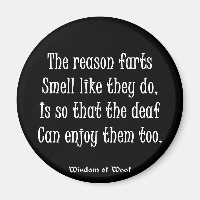 The Reason Farts Smell Like They Do Magnet (Front)