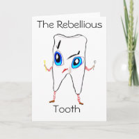 The Rebellious Tooth
