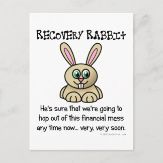 The recession has to end eventually postcard