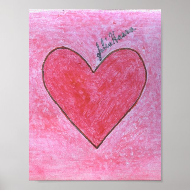 The Red And Pink Valentine Heart By Julia Hanna Poster (Front)