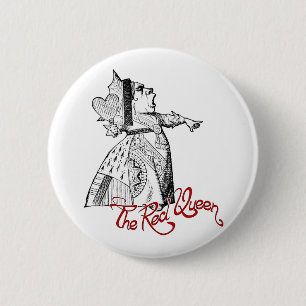 The Red Queen 6 Cm Round Badge