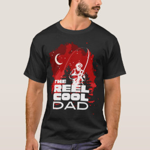 The Reel Cool Dad T-Shirt