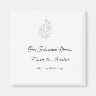 The. Rehearsal dinner floral one day before name  Magnet