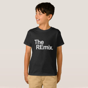 THE REMIX T-Shirt