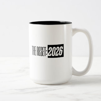 The Reset 2026 — Modern Minimalist Typograp Two-Tone Coffee Mug
