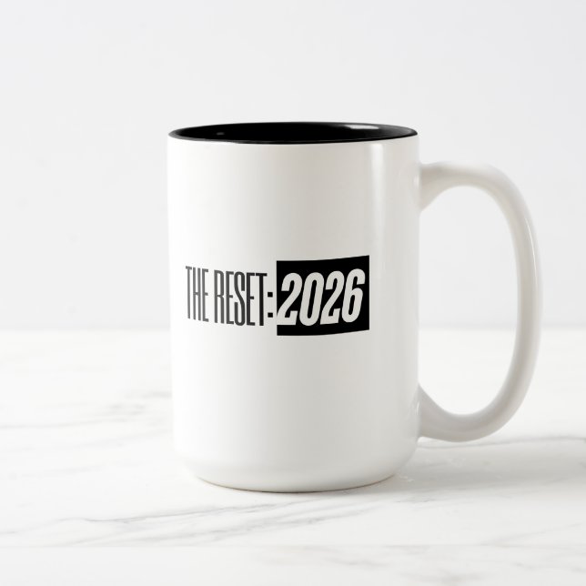 The Reset 2026 — Modern Minimalist Typograp Two-Tone Coffee Mug (Right)