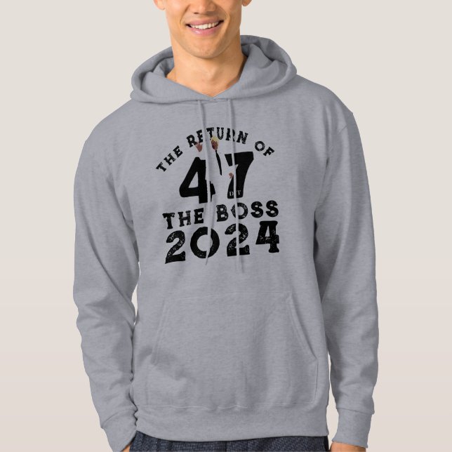 THE RETURN OF THE BOSS TRUMP 2024 HOODIE (Front)