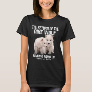 The Return Of The Dire Wolf - Remos And Romulus 20 T-Shirt