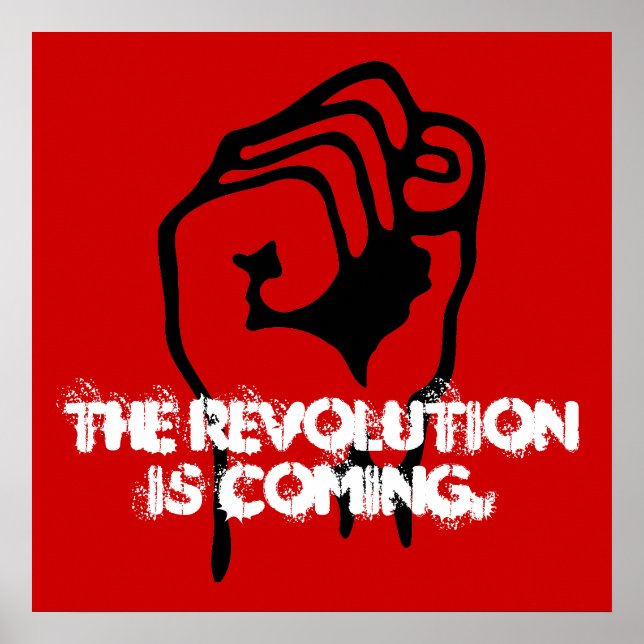 The Revolution is Coming. Poster (Front)