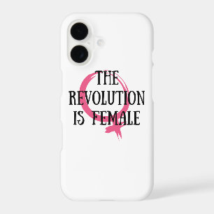 The Revolution is Female