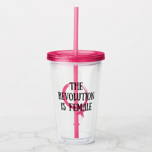 The Revolution is Female Acrylic Tumbler