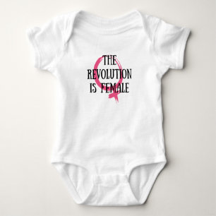 The Revolution is Female Baby Bodysuit