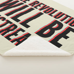 The Revolution Will Be Livestreamed Sherpa Blanket