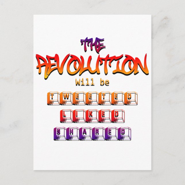 The revolution will be tweeted liked & shared (Ver Postcard (Front)