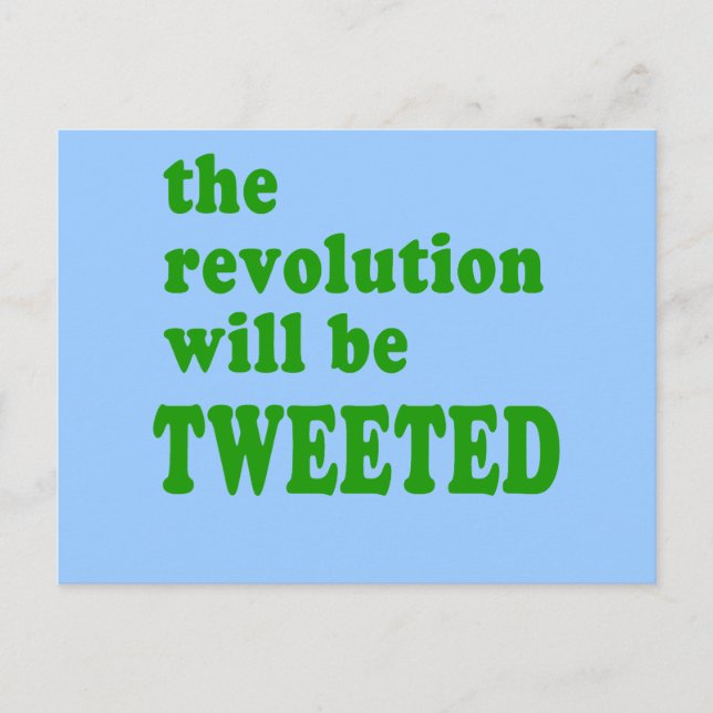 The Revolution will be Tweeted Products Postcard (Front)