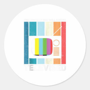 The Revolution Will Not Be Televised Black L Classic Round Sticker