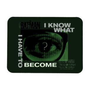 The Riddler "I Know What I Have To Become" Magnet