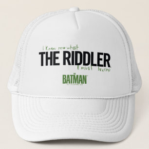The Riddler - I Know What I Must Become Trucker Hat