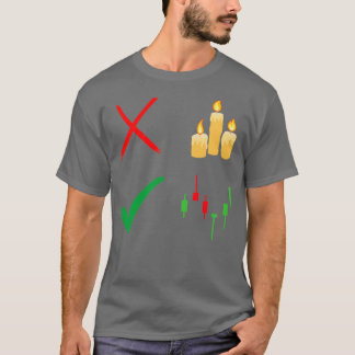 The right candels T-Shirt
