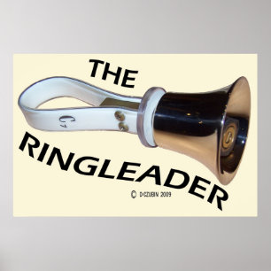 The Ringleader Poster