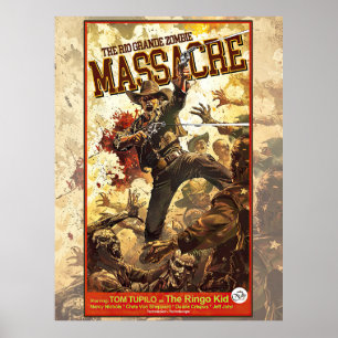 The Rio Grande Zombie Massacre Poster