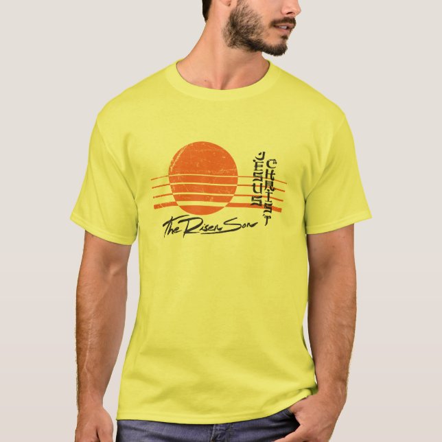 The Risen Son T-Shirt (Front)