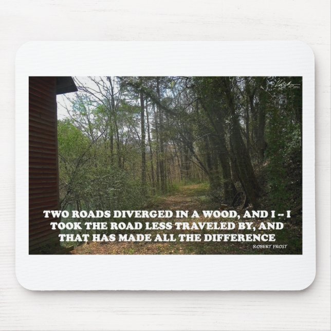 THE ROAD LESS TRAVELED MOUSE MAT (Front)