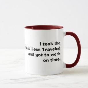 The Road Less Travelled Mug
