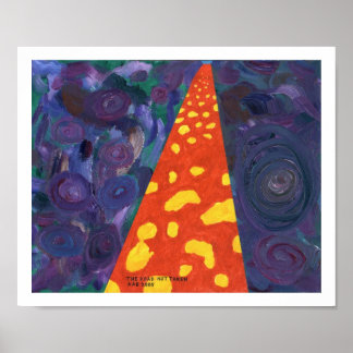 The Road Not Taken Poster