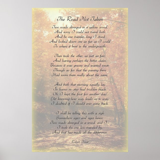 The Road Not Taken - Robert Frost Poster (Front)