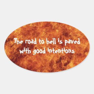 The Road to Hell Oval Stickers